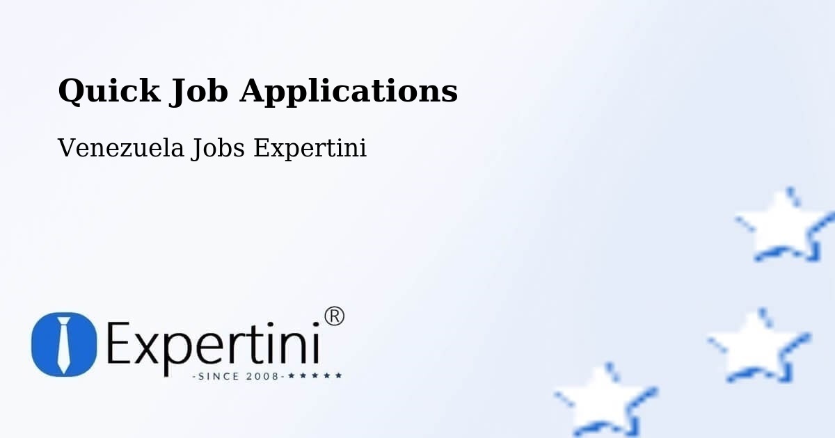 Quick Job Applications - Venezuela Jobs Expertini